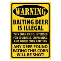 River's Edge Sign 12"x17" "warning-baiting Deer"