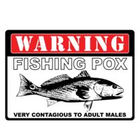 River's Edge Warning Fishing Pox Tin Sign 12x17 1450