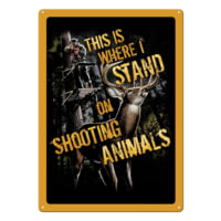River's Edge 12in x 17in Tin Sign - Shootin Animals
