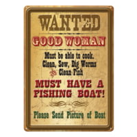 River's Edge 12in x 17in Tin Sign - Wanted Good Woman