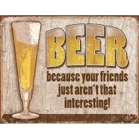 Tin Signs Beer Your Friend Tin Sign