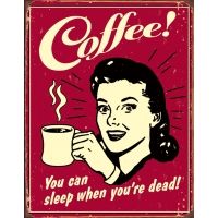 Tin Signs Coffee Tin Sign