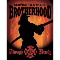 Tin Signs Fireman Brotherhood Sign