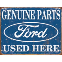 Tin Signs Ford Parts Used Here