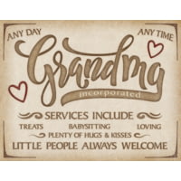 Tin Signs Grandma Inc Sign