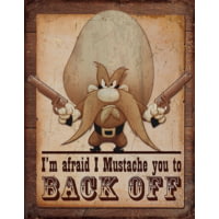 Tin Signs Yosemite Sam Sign