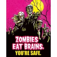Tin Signs Zombies Eat Brains!