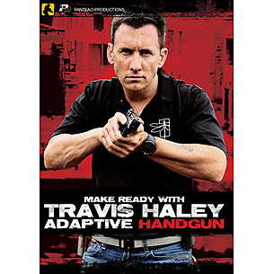 Panteao Productions Make Ready with Travis Haley: Adaptive Handgun