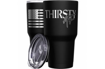 Image of Wethepeopleholsters.Com Thirsty AF Stainless Steel Tumbler, thirsty-af-stainless-steel-tumbler