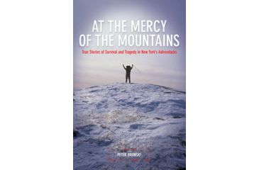 Image of At The Mercy Of The Mountains, Peter Bronski, Publisher - Globe Pequot Press