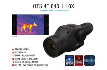 Image of ATN OTS 4T, 1-10x, 640x480, Thermal Viewer w/ Full HD Video rec, WiFi, Smooth zoom, iOS/Android Controlling App, Black, TIMNO4641A