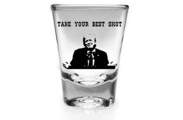 Image of Old Southern Brass Take Your Best Shot Trump Shot Glass 271D5246, OSB-TRUMPBESTSHOT