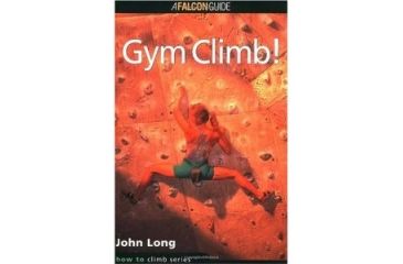Image of Gym Climb, John Long, Publisher - Globe Pequot Press