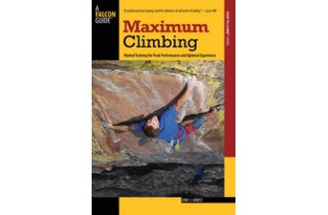 Image of Maximum Climbing, Eric J. Hrst, Publisher - Globe Pequot Press