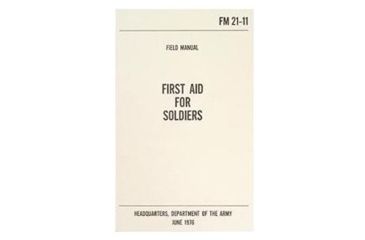 Image of Army Navy Sales First Aid For Soldiers FM 21-11 Manual, Brown, 5.5 X 8.5, BK138