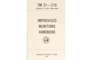 Image of Military Surplus Improvosed Munitions Manual, 5.5in X 8.5in, BK031