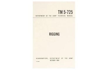 Image of Army Navy Sales Rigging Manual TM 5-725, Brown, 5.5 X 8.5, BK100