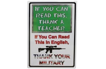 Image of River's Edge 12in.x17in. Weatherpoof Rolled Edge Tin Sign, If You Can Read This Sign 184621