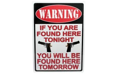 Image of River's Edge 12in.x17in. Weatherpoof Rolled Edge Tin Sign, Warning-If Your're Found Here, 16in. Description 184627