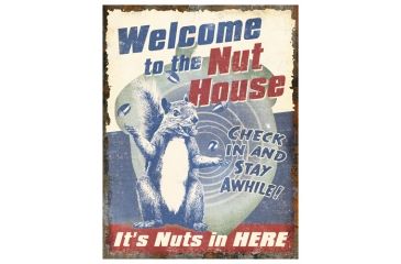 Image of River's Edge Rivers Edge Heavy Metal Sign ''nuthouse'' Sign