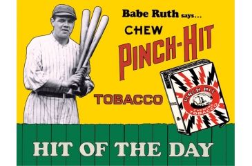 Image of Tin Signs Babe Ruth Pinch Hit Tin Sign TSN0059