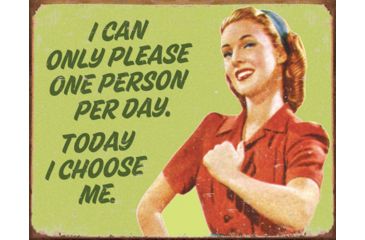 Image of Tin Signs I Choose Me Tin Sign, TSN1554