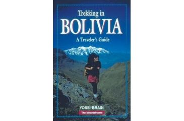 Image of Trekking In Bolivia, Yossi Brain, Publisher - Mountaineers Books