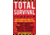 Books Total Survival, How to Organize Your Life, 978-1-5107-9300-0