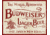Tin Signs Budweiser World Renown