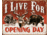 Tin Signs Live For Opening Day Tin Sign TSN1816