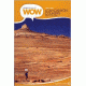 WOW Guides: Utah Canyon Country