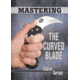 5.11 Mastering the Curved Blade Book 59257