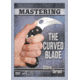 5.11 Mastering the Curved Blade DVD 59253