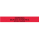 Armor Forensics 7inch Red Warning Seals 100 - 3-4207
