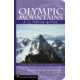 Climbers Guide/olympic Mtns 4t, Olympic Mtn Rescue, Publisher - Mountaineers Books