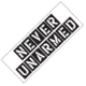 Cold Steel Never UnarmedBumper Sticker, White, 10.5in, CS-PRNUA