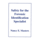 Forensics Source Masters / Safety For The Foren - 8-5060