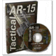Gun Video DVD - Tactical AR-15 with Larry Crow X0492D