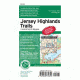 Jersey Highland Trails, Central North Region, Publisher - Ny/nj Trail Confrnce