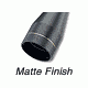 Matte Finish