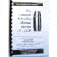 Loadbooks USA, Inc. The Complete Reloading Book Manual for .45 A.C.P. 250-204-716