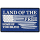 Merica Life Land of the Free, Home of the Brave Patch, 3 x 2, LOF-HOB-BLUE