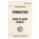 Army Navy Sales Combatives Hand to Hand Combat Manual FM 21-150, Brown, 5.5 X 8.5, BK157