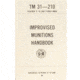 Army Navy Sales Improvised Munitions Handbook Manual TM 31-210, Brown, 5.5 X 8.5, BK031