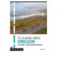 Mountaineers Books 75 Classic Rides Oregon 9781594856501