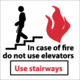 National Marker Sign In Case Of Fire Do Not Use S31P