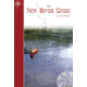 New River Guide, Bruce Ingram, Publisher - Finney Company