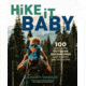 Ntl Book Network Hike It Baby 9781493033904