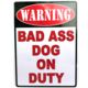 River's Edge 12in.x17in. Weatherpoof Rolled Edge Tin Sign, Warning-Bad Ass Dog 184657