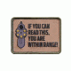 Rothco If You Can Read This Morale Patch, Header Card, P72202-HeaderCard
